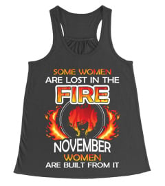 NOVEMBER WOMEN ARE BUILT FROM THE FIRE