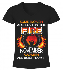 NOVEMBER WOMEN ARE BUILT FROM THE FIRE