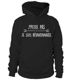 J'peux pas, je suis Réunionnaise