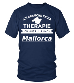 Mallorca Therapie T Shirt Pullover Hoodie Sweatshirt