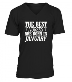 The Best Nurses Are Born In January Tshirt Birthday Gift