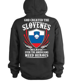 GOD CREATED THE SLOVENES ...