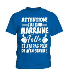 J'AI UNE MARRAINE FOLLE