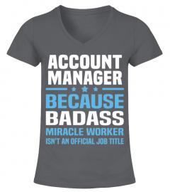 Account Manager Tshirt