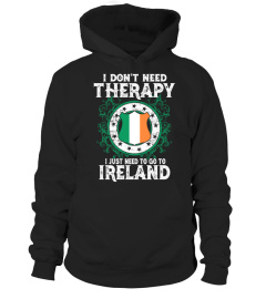 I JUST NEED TO GO TO IRELAND