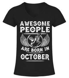 AWESOME PEOPLE ARE BORN IN OCTOBER