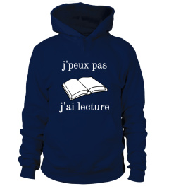 je peux pas j'ai lecture