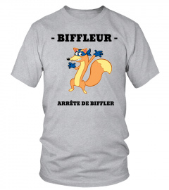 Biffleur, arrête de Biffler !