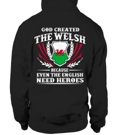 GOD CREATED THE WELSH