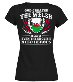 GOD CREATED THE WELSH