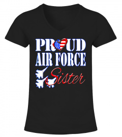 Proud Air Force Sister Shirt US Heart Military Women