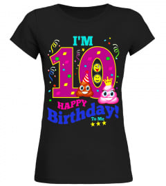 Poop Emoji Happy 10th Birthday Shirt For Boys, Girls Gift