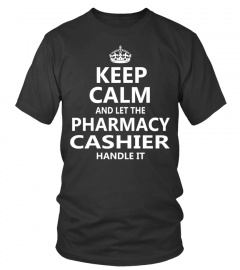 Pharmacy Cashier - Keep Calm