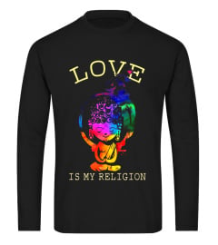 Buddha Quotes Love is my religion t shirt - Yoga Buddhism