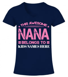 this awesome nana belongs to t shirt