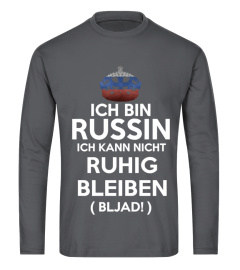 ICH BIN RUSSIN " BLJAD"