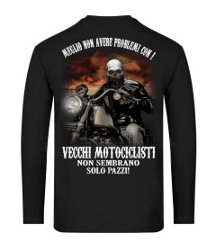 VECCHI MOTOCICLISTI SOLO PAZZI