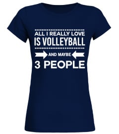 All I really love is Volleyball  T Shirt