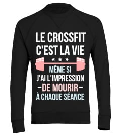 CROSSFIT - c'est la vie