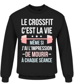 CROSSFIT - c'est la vie