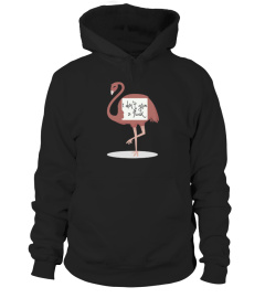  I Don T Give A Flock Flamingo T shirt