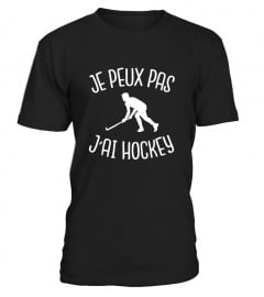 T-shirt je peux pas j'ai hockey