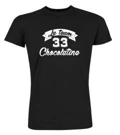 T-shirt Team Chocolatine 33 (10 coloris - Femmes, hommes & enfants)