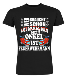 SUPERHELDEN-mein ONKEL ist FEUERWEHRMANN