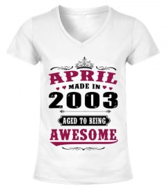2003 April Aged To Awesome