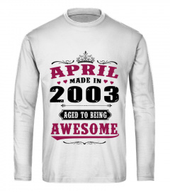 2003 April Aged To Awesome