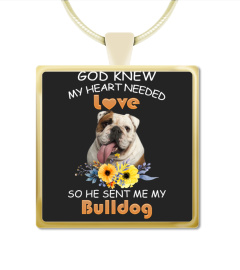 My Heart Need Bulldog