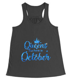 Queens are born in October