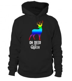 Funny LGBT Gay Pride T-shirt , Oh Deer I'm Queer T-shirt - Limited Edition