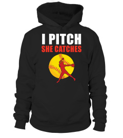 I PITCH SHE CATCHES