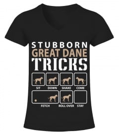Stubborn Great Dane Tricks Funny Great Dane Shirt