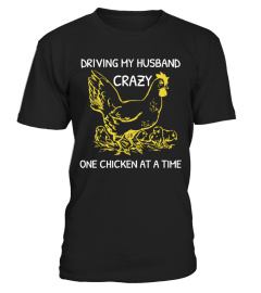 DRIVING MY HUSBAND CRAZY T-SHIRT