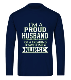 I'M A PROUD NURSE'S HUSBAND