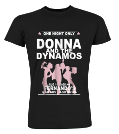 Donna and The Dynamos Tee Shirt