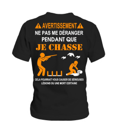 Je chasse