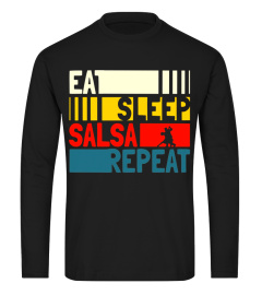 Eat Sleep Salsa Repeat T-shirt. Salsa Dancer Gifts Funny