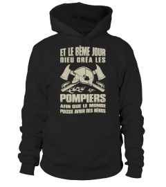 Et Le 8Ème Jour Dieu Créa Les Pompiers