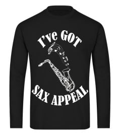 Ive Got Sax Appeal Funny Saxophone T Shi