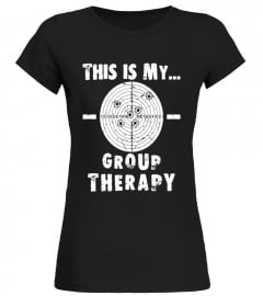 Shooting is my Group Therapy Gun Support T-Shirt Funny Tee