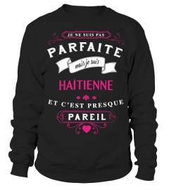 T-shirt Parfaite - Haïtienne