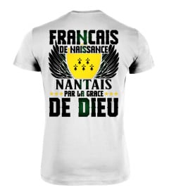 TSHIRT SUPPORTER FOOT FOOTBALL FC NANTES - FRANÇAIS DE NAISSANCE NANTAIS PAR LA GRACE DE DIEU