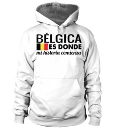 BÉLGICA - Es Donde Mi Historia Comienza