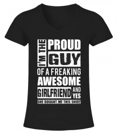 Boyfriend T shirt   I M The Proud Guy Of A Freaking Awesome