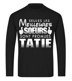 SEULES LES MAILLEURES FEMMES SONT PROMUES TATIE T-shirt