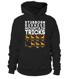 Stubborn Bernese Mountain Dog Training Tricks T-Shirt