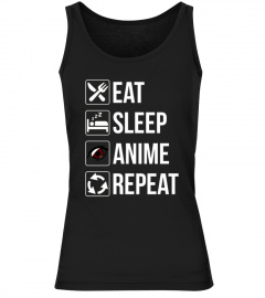 Eat Sleep Anime Repeat Hoodie